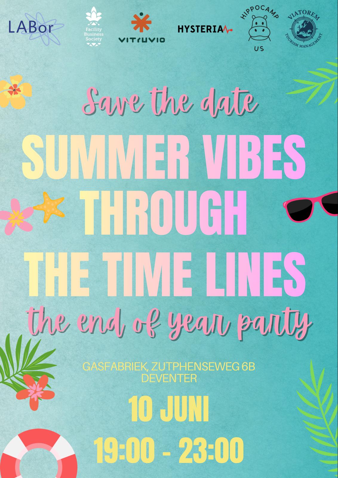 'SUMMER VIBES THROUGH THE TIME LINES' End of the year party